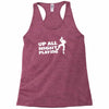 up all night playing battle gaming Racerback Tank