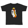 too hot for you Toddler T-shirt