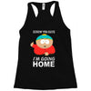 Screw You Guys Racerback Tank