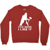 This Drink I Like It Crewneck Sweatshirt