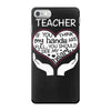 heart of a teacher. if you think my hands are full, you should see my iPhone 7 Case