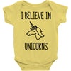 i believe in unicorns Baby Bodysuit