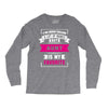 I've Been Called A Lot Of Names But Aunt Is My Favorite Long Sleeve Shirts