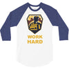 work hard 3/4 Sleeve Shirt