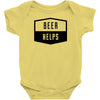 beer helps Baby Bodysuit