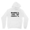 daddy little cuttie Unisex Hoodie