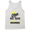 Kings Are Born In December Tank Top