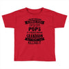 Super Cool Pops Of A Freaking Awesome Grandson Toddler T-shirt