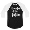 females of the future 3/4 Sleeve Shirt