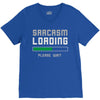 sarcasm loading funny joke V-Neck Tee