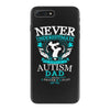 autism dad iPhone 7 Plus Case