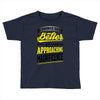 If Things Gets Better With Age Then I Am Approaching Magnificence Toddler T-shirt