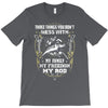 my family my freedom my rod T-Shirt