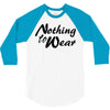 nothing to wear 3/4 Sleeve Shirt