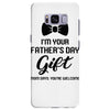 I'm Your Father's Day Gift  Says You're Welcome Baby Boy Samsung Galaxy S8 Plus