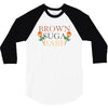 Brown Suga Babe 3/4 Sleeve Shirt