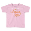 my favorite season is pumpkin spice Toddler T-shirt
