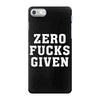 Zero Fucks Given iPhone 7 Case