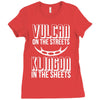 vulcan in the streets, klingon in the sheets Ladies Fitted T-Shirt