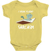 i speak fluent sarcazm Baby Bodysuit