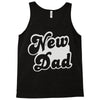 new dad Tank Top