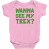 wanna see my t rex Baby Onesie