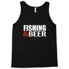 fishing and beer Tank Top