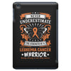 Never Underestimate The Strength Of A Leukemia Cancer Warrior iPad Mini