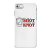 buy me a shot i'm tying the knot cute iPhone 7 Case