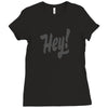 HEY Ladies Fitted T-Shirt