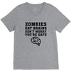 Zombies Eat Brains Dont Worry You Are Safe V-Neck Tee