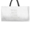 real men love pugs Weekender Totes