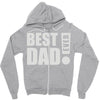 best dad ever! Zipper Hoodie