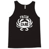 fresh crab Tank Top