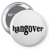Hangover Pocket Pin-back button