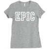 epic Ladies Fitted T-Shirt