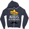 adios Bitchachos Zipper Hoodie