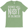science will not be silenced T-Shirt