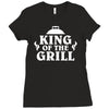 king of the grill Ladies Fitted T-Shirt