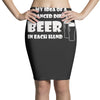a balanced diet is a beer in each hand Pencil Skirts