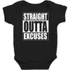 straight outta excuses Baby Bodysuit