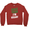 Kale Yeah I'm Vegan! Crewneck Sweatshirt