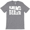 hug dealer love T-Shirt