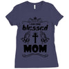 I Am One Blessed Mom Ladies Fitted T-Shirt