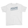 the force is strong with this one Youth Tee