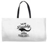 New Daddy 2018 Rokie Dept. Weekender Totes