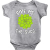 give me the succ Baby Onesie