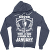 Never Underestimate Old Man Who Was Born January Zipper Hoodie