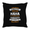 Super Cool Nana Of A Freaking Awesome Granddaughter Throw Pillow