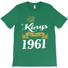 kings are born in 1961 T-Shirt